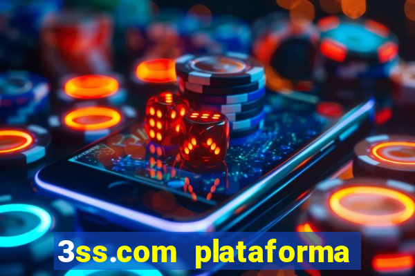 3ss.com plataforma de jogos